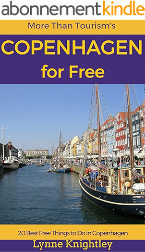 Download Copenhagen for Free Travel Guide: 20 Best Free Things To Do in Copenhagen, Denmark (English Edition) PDF