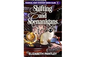 Shifting and Shenanigans: Magical Cozy Mystery Book Club #1