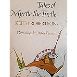 Tales of Myrtle the Turtle