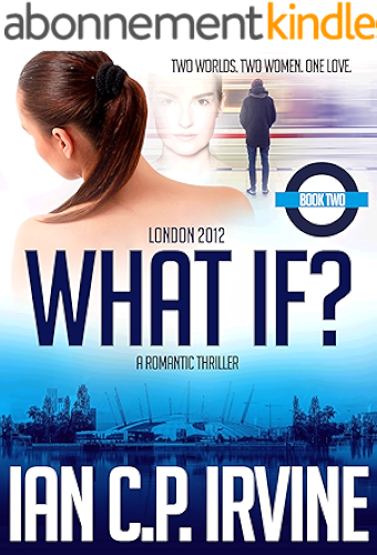 Download London 2012 : What If? [Book Two] (English Edition) PDF