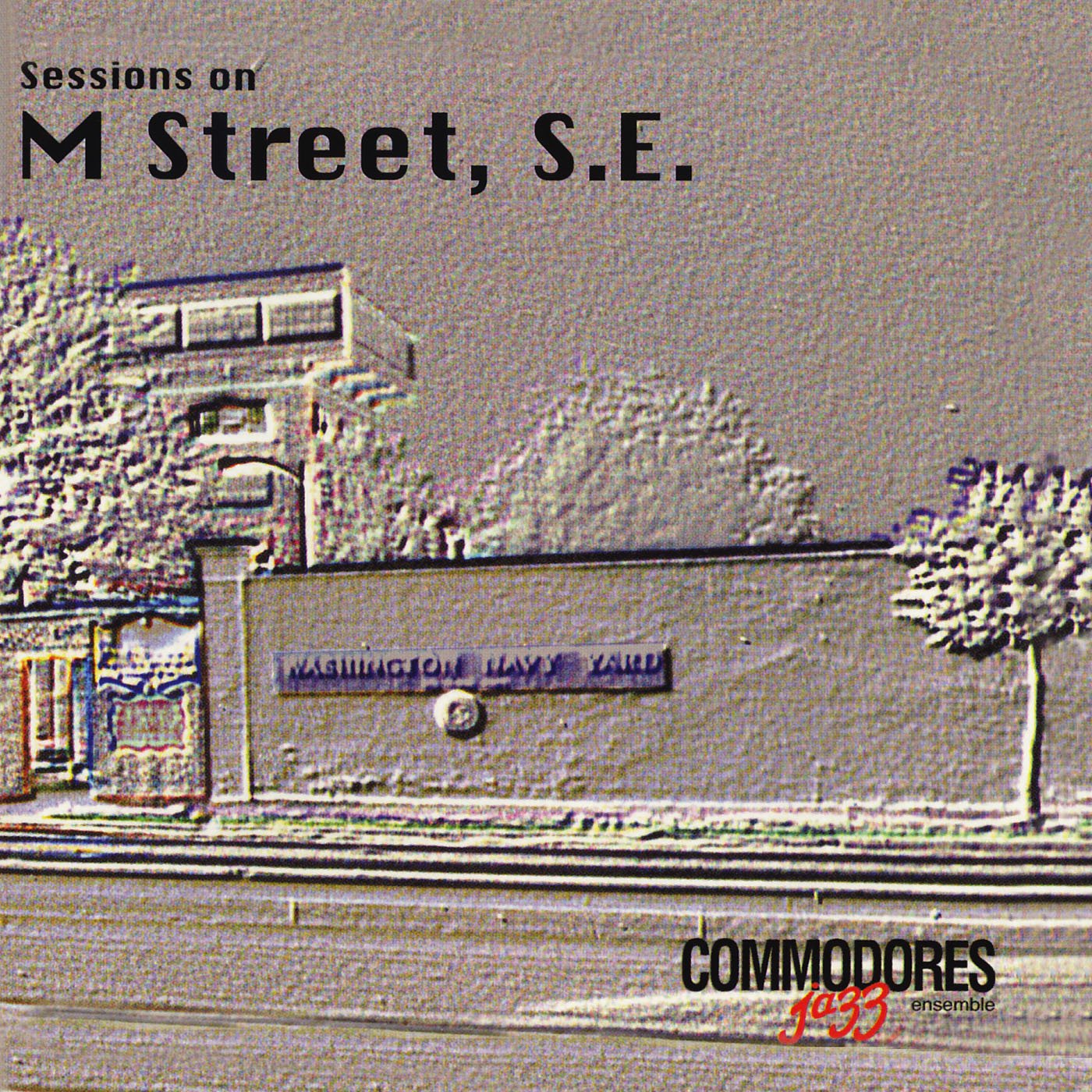 SESSIONS ON M STREET, S.E.