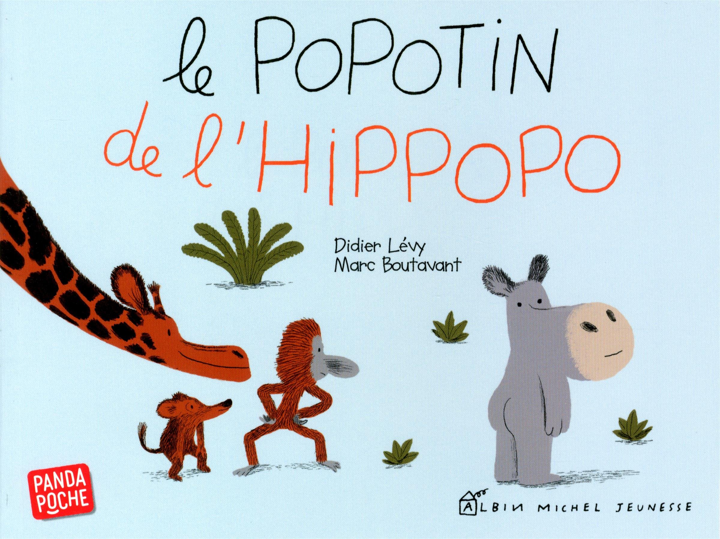 Le popotin de l'hippopo: Amazon.ca: Lévy, Didier, Boutavant, Marc: Books