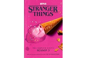 Stranger Things: The Complete Scripts, Season 3