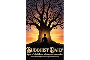 Buddhist Daily: A Year of Mindfulness, Wisdom, and Compassion
