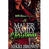 A Maler Family Christmas : Novella (A Maler Family Saga Book 9)