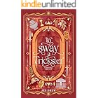 To Sway a Trickster: A Sacrificial Bride Romance (Hebe & Prometheus)