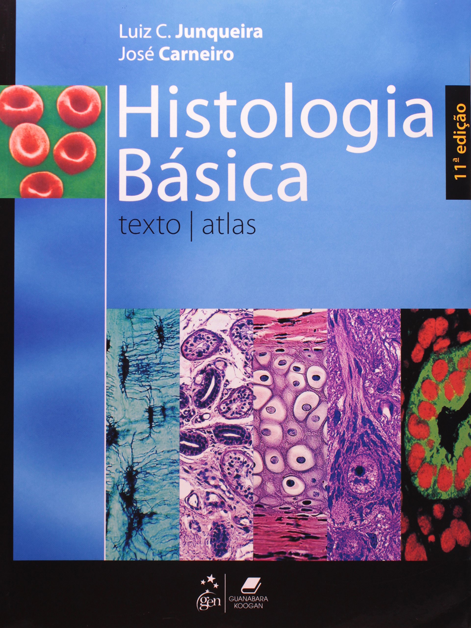 Histologia Básica PDF L. C. Junqueira, José Carneiro