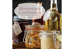 Homemade Condiments