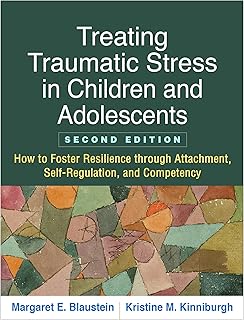 Treating Trauma And Traumatic Grief In Children And - 