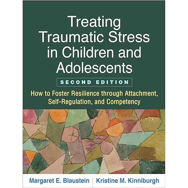 Treating Complex Traumatic Stress Disorders in Children and