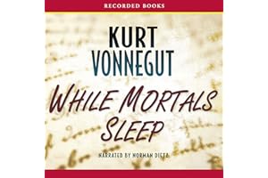 While Mortals Sleep: Unpublished Short Fiction