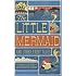 The Little Mermaid and Other Fairy Tales (MinaLima Edition): (Illustrated with Interactive Elements)