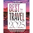 Lonely Planet Best in Travel 2025