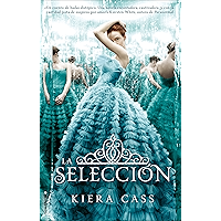La selección (Juvenil nº 1) (Spanish Edition) book cover