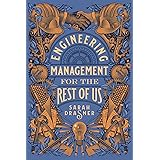 Engineering Management for the Rest of Us