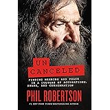Uncanceled: Finding Meaning and Peace in a Culture of Accusations, Shame, and Condemnation