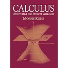 Calculus: An Intuitive and Physical Approach (Second Edition) (Dover Books on Mathematics)