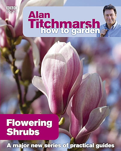Download Alan Titchmarsh How to Garden: Flowering Shrubs (English Edition) PDF