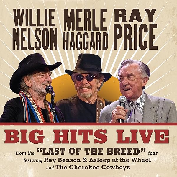 Willie Nelson/Ray Price/Merle Haggard - Last Of The Breed [2 CD