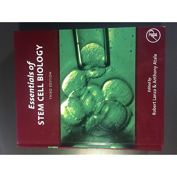 Essentials of Stem Cell Biology: Lanza, Robert, Atala MD, Anthony