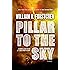 Pillar to the Sky: A Novel