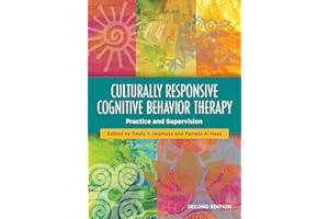 Culturally Responsive Cognitive Behavior Therapy: Practice and Supervision