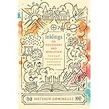Inklings on Philosophy and Worldview: Inspired by C.S. Lewis, G.K. Chesterton, and J.R.R. Tolkien (Engaged Schools Curriculum