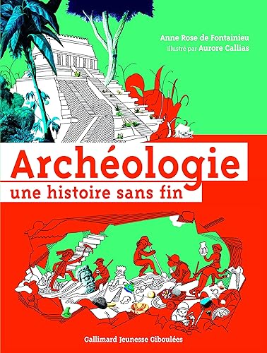 Download Archéologie: Une histoire sans fin PDF
