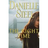 The Right Time: A Novel