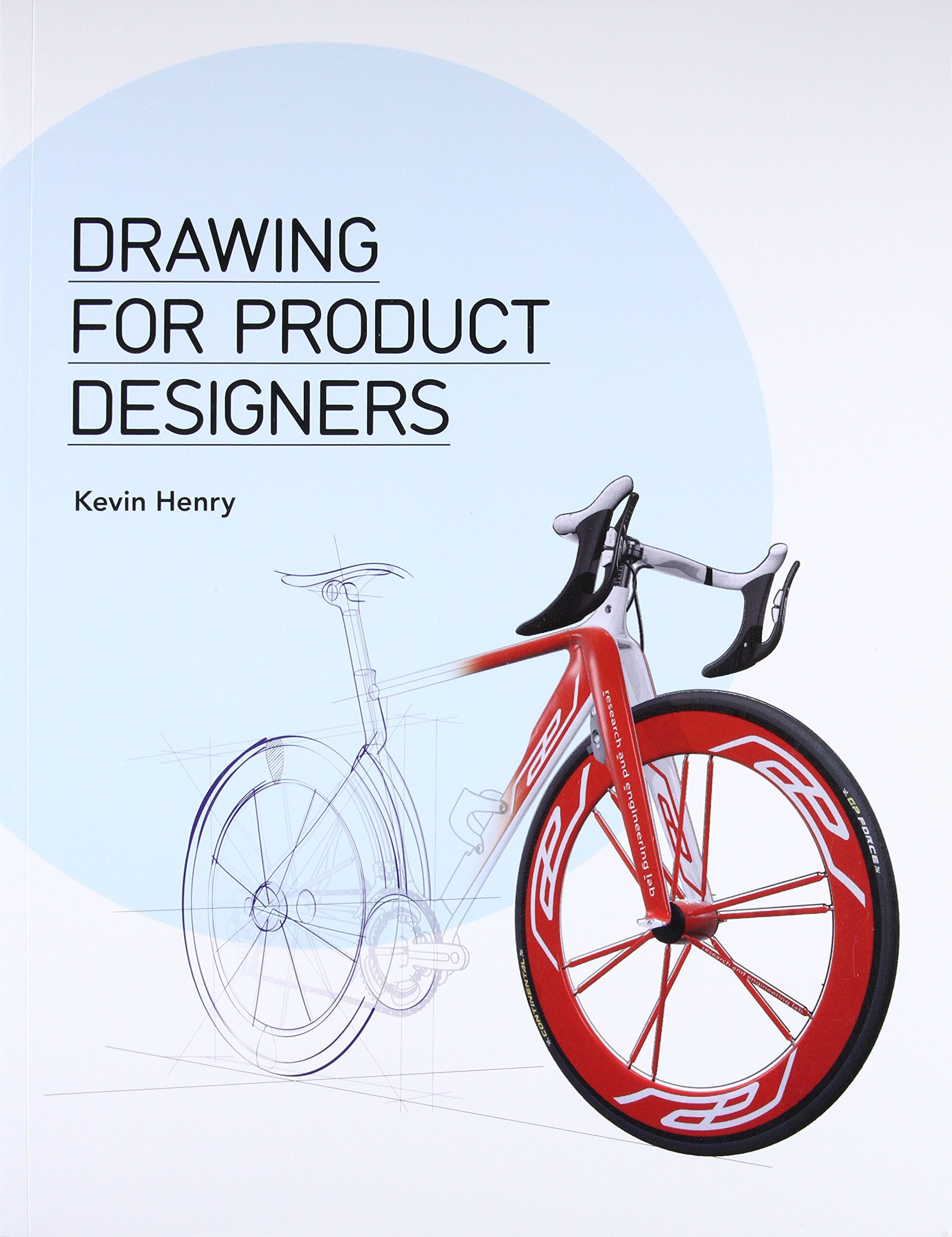 Drawing For Product Designers Portfolio Skills Product Design Henry Kevin 8601404319884 Amazon Com Books