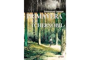 Primavera em Tchernóbil (Portuguese Edition)