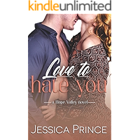 Love to Hate You (Hope Valley Book 9) book cover