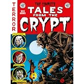 The Complete Tales from the Crypt Archive (EC Archives)
