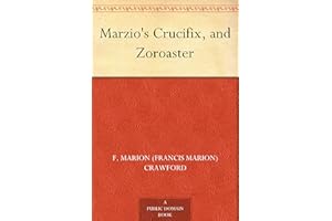 Marzio's Crucifix and Zoroaster