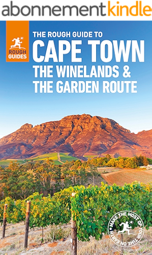 Download The Rough Guide to Cape Town, The Winelands and the Garden Route (Travel Guide eBook) PDF