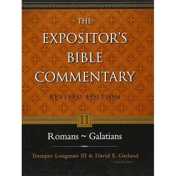 Romans - Galatians (The Expositor's Bible Commentary): Zondervan, Longman  Iii, Tremper, Garland, David E., Harrison, Everett F., Hagner, Donald A.,  Verbrugge, Verlyn, Harris, Murray J., Rapa, Robert K.: 9780310235019:  Amazon.com: Books