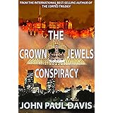 The Crown Jewels Conspiracy (The White Hart Book 1)