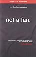 Download EBOoK@ Not A Fan Updated And Expanded Becoming A Completely Committed Follower Of Jesus Pdf Free Download