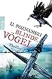 Blinde Vögel (Kaspary & Wenninger ermitteln, Band 2)