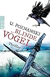 Blinde Vögel (Kaspary & Wenninger ermitteln, Band 2)