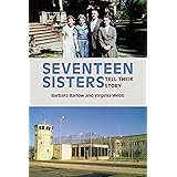 Seventeen Sisters: Tell Their Story