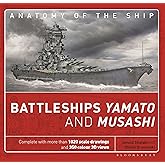 Battleships Yamato and Musashi (Anatomy of The Ship)