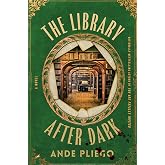 The Library After Dark: A Novel
