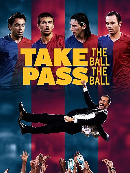 Take The Ball Pass The Ball Amazon Prime Amazon.com: Watch Take the Ball Pass the Ball | Prime Video