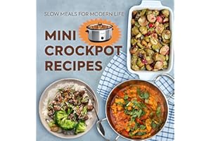 Mini Crockpot Recipes: Slow Meals for Modern Life