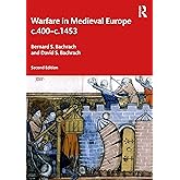 Warfare in Medieval Europe c.400-c.1453
