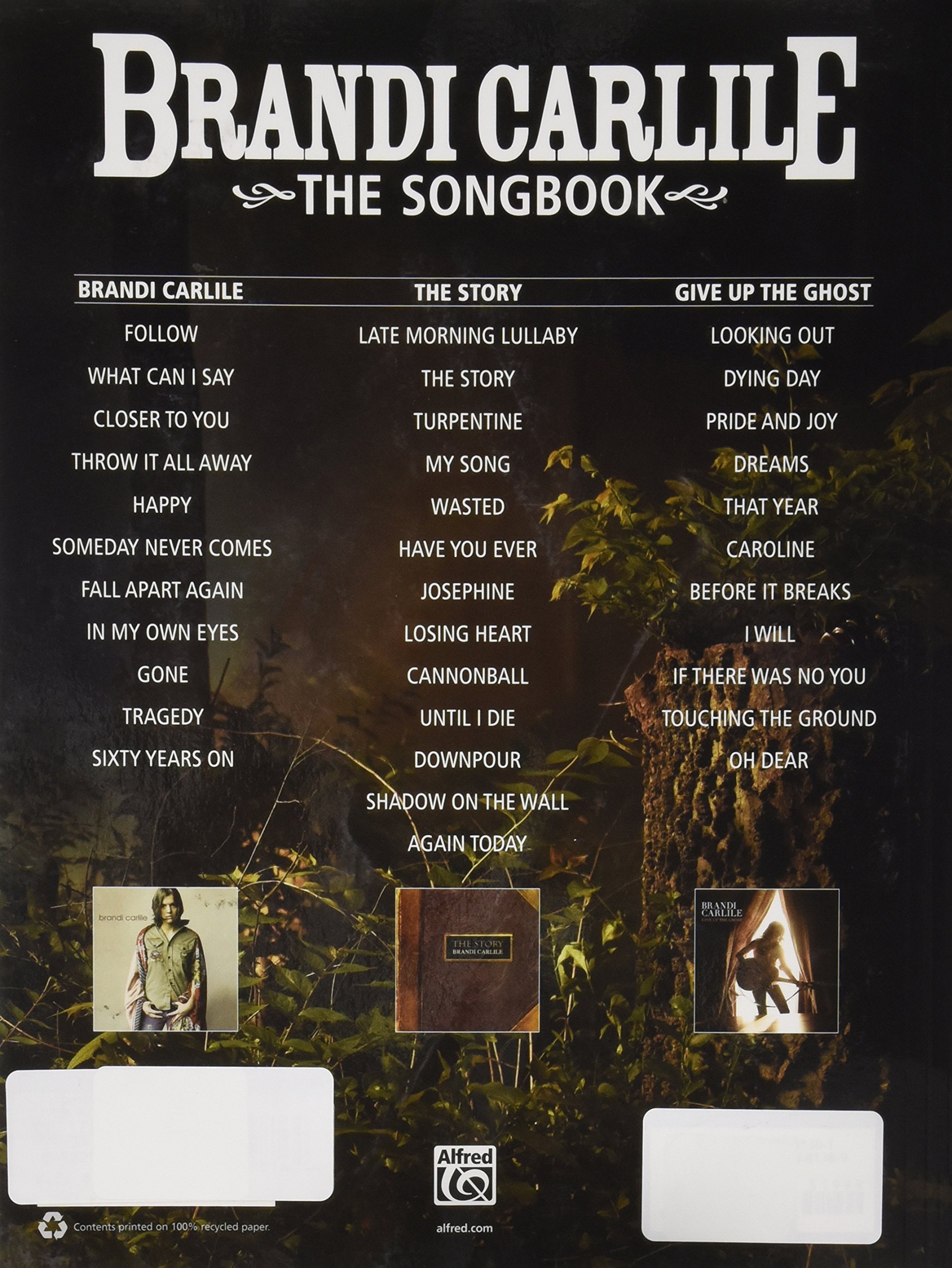 Alfred Brandi Carlile The Songbook Alfred 0884088698164 Amazon Com Books Brandi carlile (born june 1, 1981 in ravensdale, washington) is an american singer and songwriter. amazon com