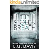 The Stolen Breath: A gripping psychological thriller