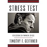 Stress Test: Reflections on Financial Crises