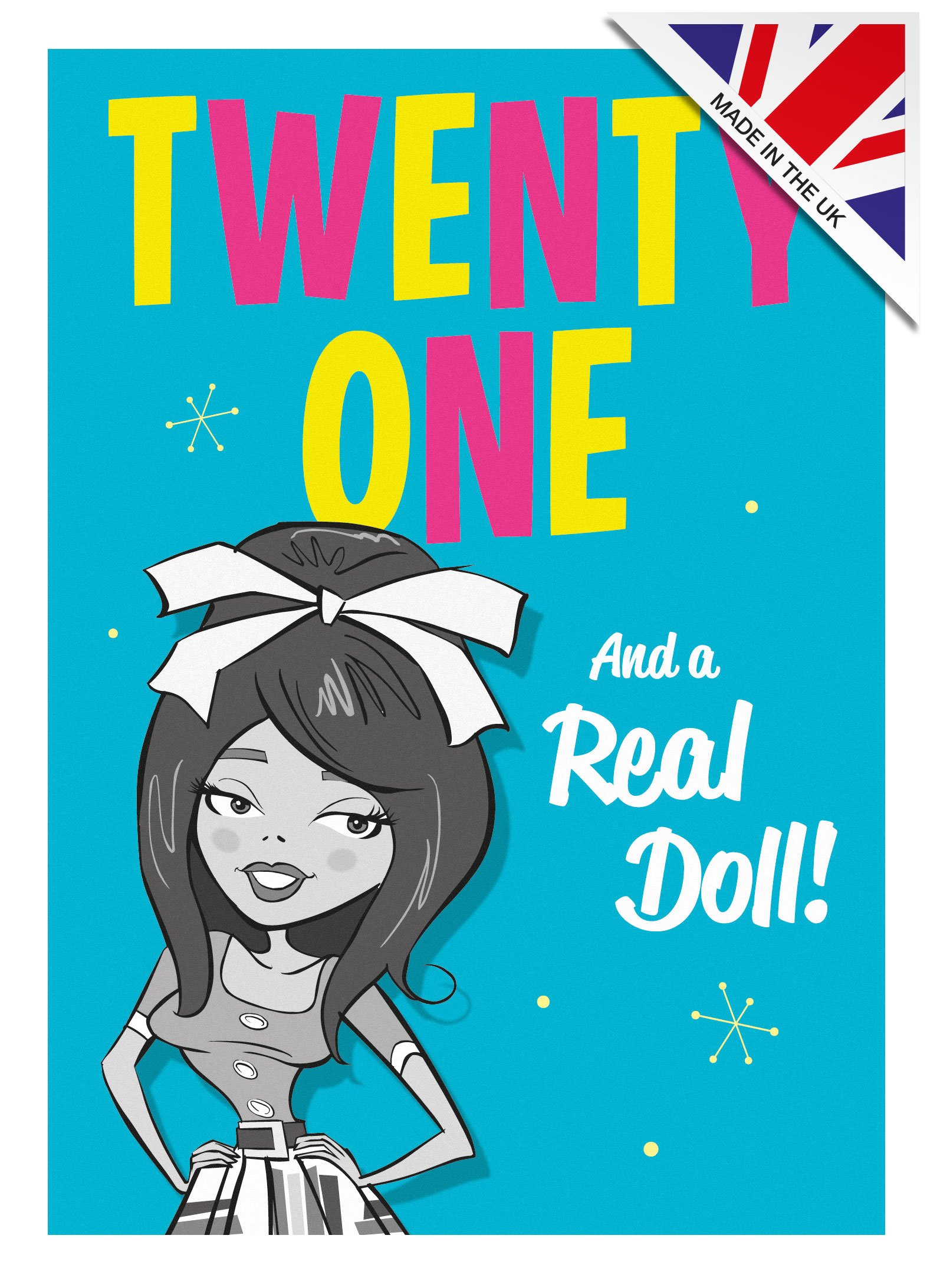 Vintage | 21 Twenty One and A Real Doll - Birthday Greeting Card